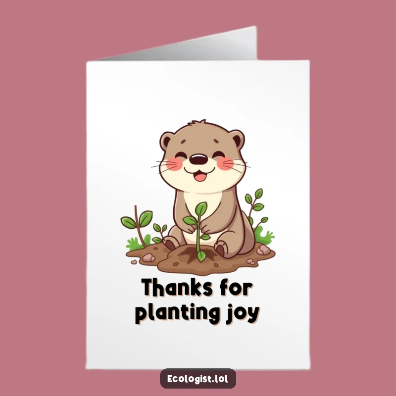 Free Printable Thank You Card: Otter Planting Sapling Funny Downloadable Gift