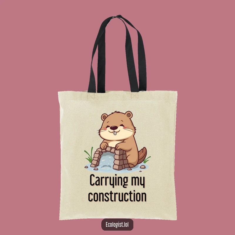 Funny Beaver Dam Builder Tote Bag: Carry Your Projects with Diligent Style